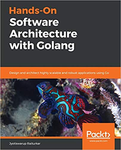 Hands-On Software Architecture with Golang thumbnail.